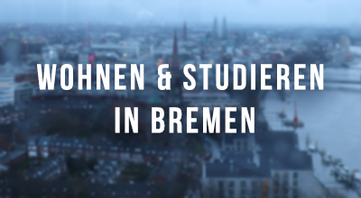 Wohnen & Studieren in Bremen